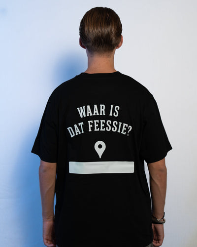 Waar is dat Feessie T-Shirt